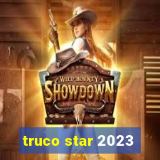 truco star 2023